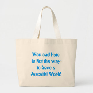 Bolsa Tote Grande Guerra e Ódio não é a resposta...