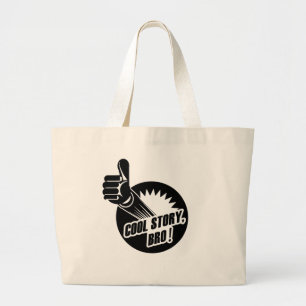 Bolsa Tote Grande História legal Bro de Incredistory