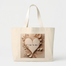 Bolsa Tote Grande I Love You Mom