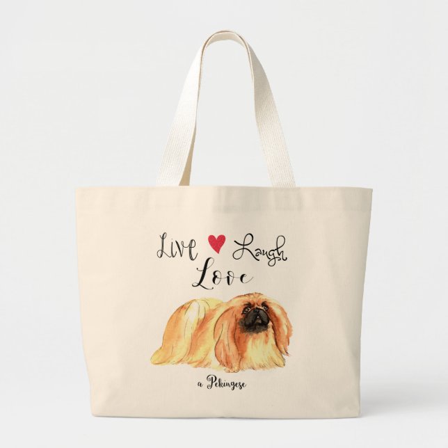 Bolsa Tote Grande Live Laugh Love a Pekingese Large Tote Bag (Frente)