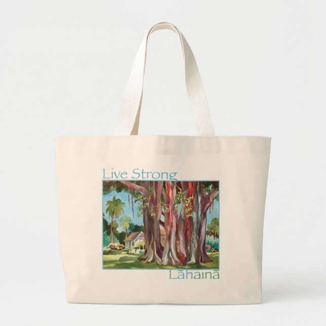 Bolsa Tote Grande Live Strong Lahaina #Mauistrong Tote bag (Frente)