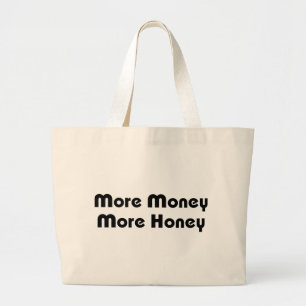 Bolsa Tote Grande Mais Dinheiro Mais Mel