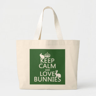 Bolsa Tote Grande Mantenha a calma e ame coelhos - todas as cores