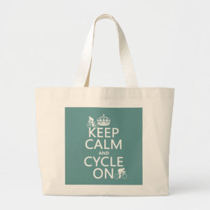 Bolsa Tote Grande Mantenha a calma e o ciclo em (em alguma cor)