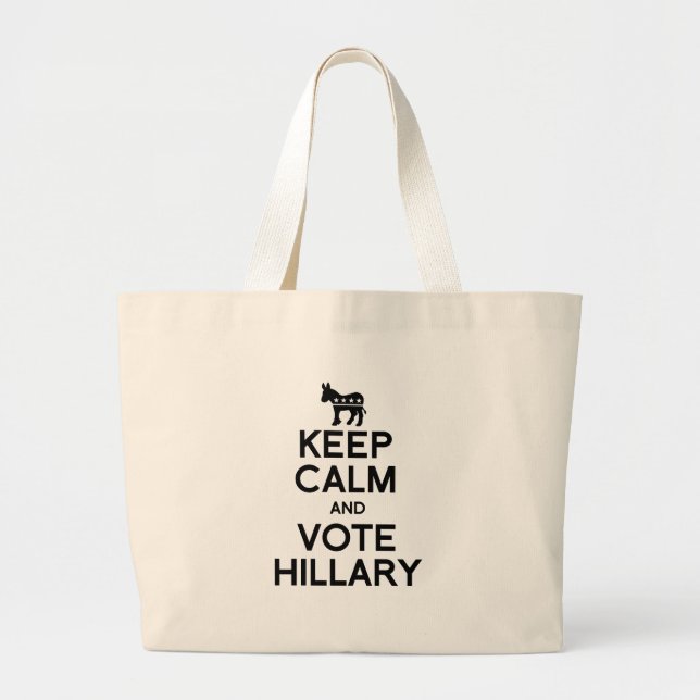 Bolsa Tote Grande MANTENHA a CALMA E VOTE HILLARY.png (Frente)