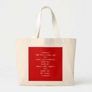Bolsa Tote Grande Mantenha calmo e continue o HTML (em alguma cor)
