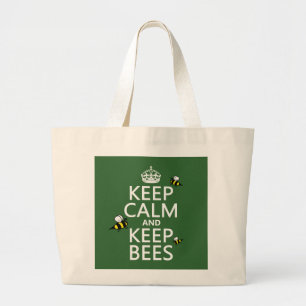Bolsa Tote Grande Mantenha calmo e mantenha abelhas - todas as cores