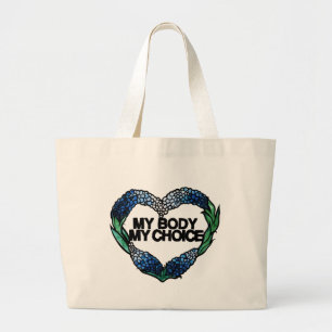 Bolsa Tote Grande Meu Corpo Minha Escolha Feminista Pró-Escolha