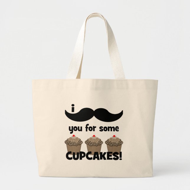 Bolsa Tote Grande Mim bigode você para alguns cupcakes (Frente)