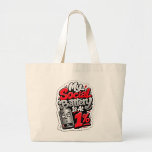Bolsa Tote Grande Minha Bateria Social Está Em 1% B Fun Tired Introv
