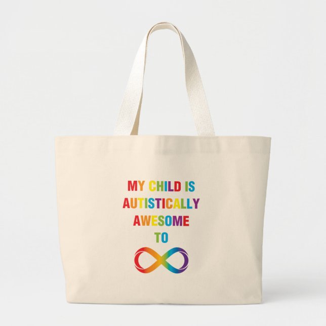 Bolsa Tote Grande Minha Criança Infinita Autisticamente (Frente)