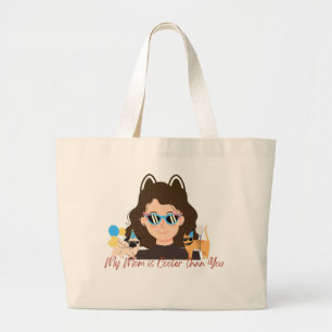 Bolsa Tote Grande Minha mãe é mais legal que você