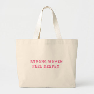 Bolsa Tote Grande Mulheres Fortes Sentem Profundamente - Empoderamen