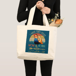 Bolsa Tote Grande Mulheres Tenho Dois Títulos Mãe E Não Engraçad