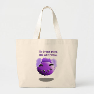 Bolsa Tote Grande My Dream Moth Ask Why Please Cute Funny
