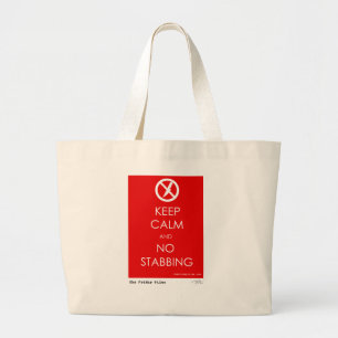 Bolsa Tote Grande Não mantenha a calma e nenhum Stabbing