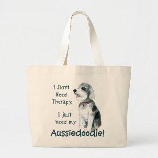Bolsa Tote Grande Não preciso de terapia - Aussiedoodle