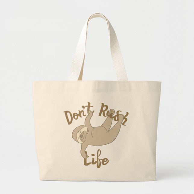 Bolsa Tote Grande Não Rush Life Sloth (Frente)