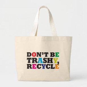 Bolsa Tote Grande Não seja inútil, reciclar