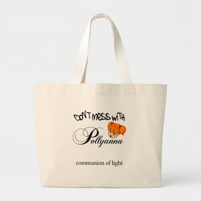 Bolsa Tote Grande Não suje com Pollyanna! (Frente)