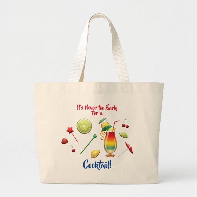 Bolsa Tote Grande Nunca muito cedo para um coquetel Fruta (Frente)