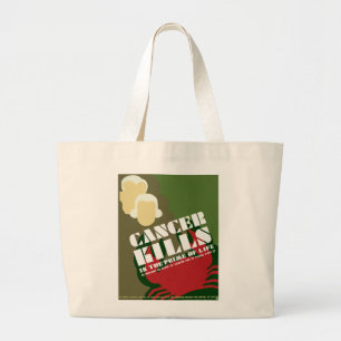 Bolsa Tote Grande O cancer mata o ~ na prima de vida