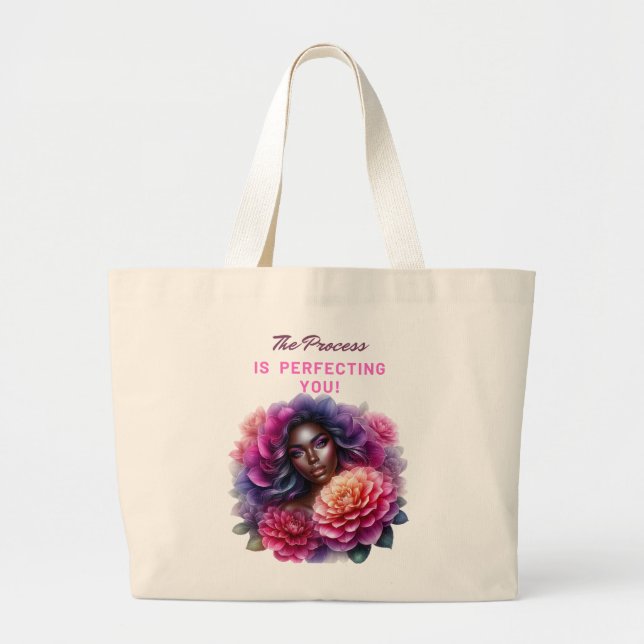 Bolsa Tote Grande O Processo Está Te Perfeitando! (Frente)