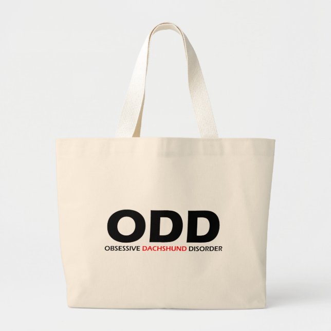Bolsa Tote Grande ODD - Perturbação Obsessiva Dachshund (Frente)