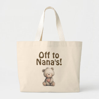 Bolsa Tote Grande Off  to Nana's! Tote bag