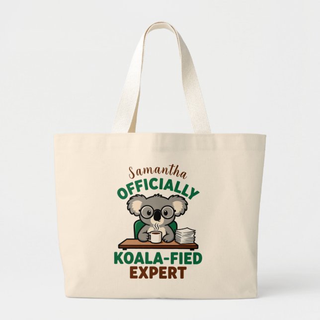 Bolsa Tote Grande Officially Koala-fied Expert Funny Coffee Pun (Frente)