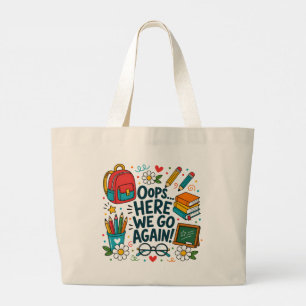 Bolsa Tote Grande Opa... Aqui Vamos Nós de Novo Desenho Divertido de
