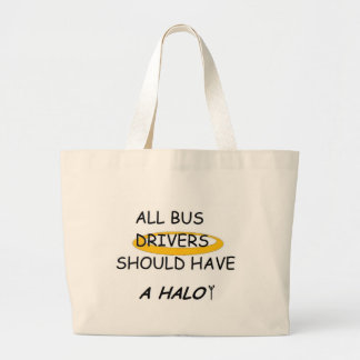Bolsa Tote Grande Os motoristas de auto escolar devem ter um halo