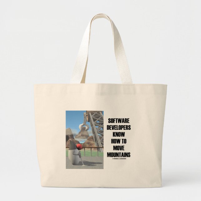Bolsa Tote Grande Os programadores de software sabem mover montanhas (Frente)