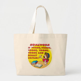 Bolsa Tote Grande Os trabalhos de casa são errados! (menina)