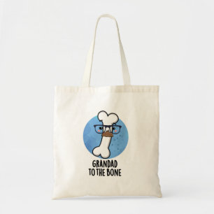 Bolsa Tote Grande Pai Para O Vovô Cute Bone Pun