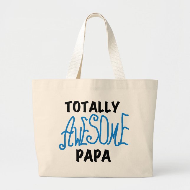 Bolsa Tote Grande Papas, camisetas e presentes, totalmente incríveis (Frente)