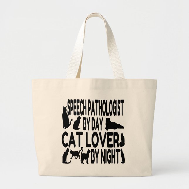 Bolsa Tote Grande Patologista do Discurso do Cat Lover (Frente)
