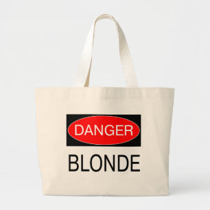 Bolsa Tote Grande Perigo - Camiseta de Piada Engraçada de Loira - Ca