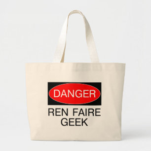 Bolsa Tote Grande Perigo - Ren Faire Geek Camiseta do Renaissance Fa