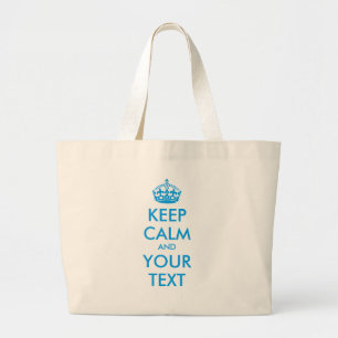 Bolsa Tote Grande Personalizado MANTENHA A CALMA e o SEU TEXTO