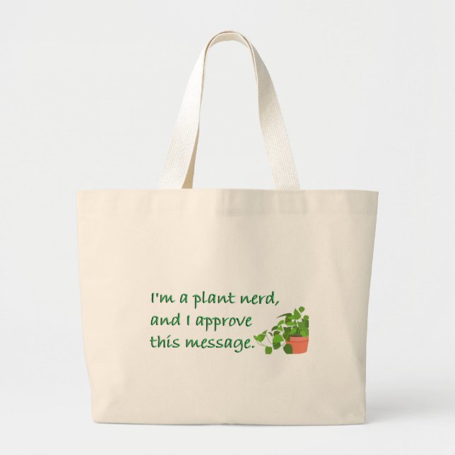 Bolsa Tote Grande PLANT NERDS.... carry my stuff!  (Frente)