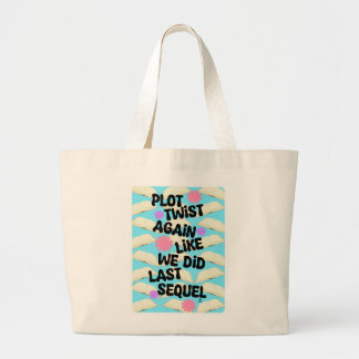 Bolsa Tote Grande Plot Twist Novamente Cheeky Book Fun Slogan