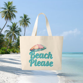 Bolsa Tote Grande Praia Por Favor Fofo & Divertido