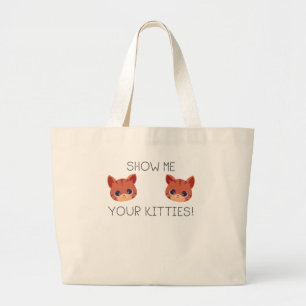 Bolsa Tote Grande Presente de Gato do Pão Mostra-Me Seus Gatinhos En