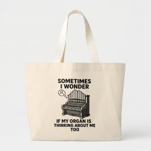Bolsa Tote Grande Presente para Amante de Órgão de Tubos - Citação D