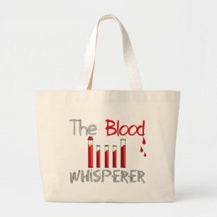 Bolsa Tote Grande Presentes de Phlebotomist "o Whisperer do sangue "