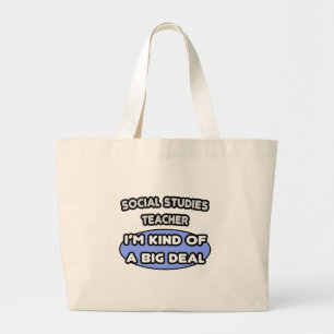 Bolsa Tote Grande Professor de Estudos Sociais ... Tipo um negócio g