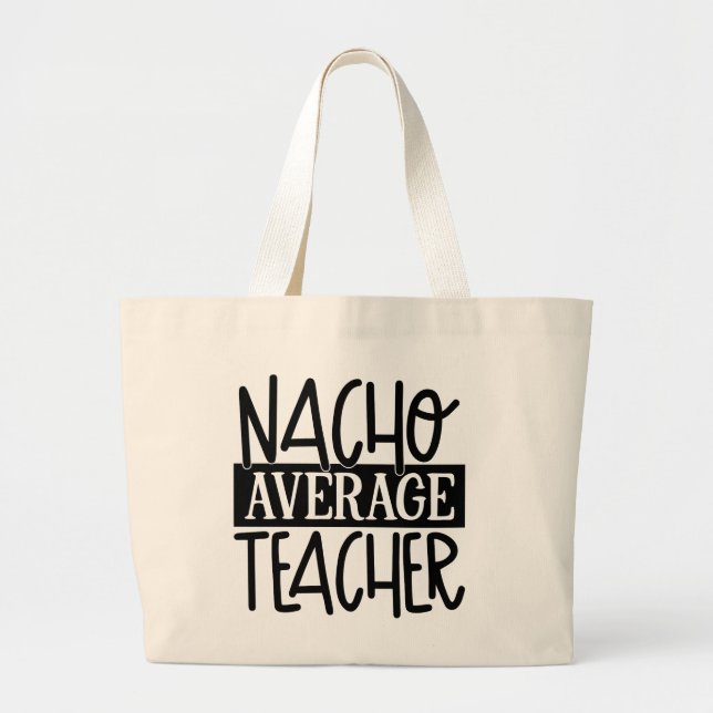 Bolsa Tote Grande Professor Engraçado Nacho Word art (Frente)