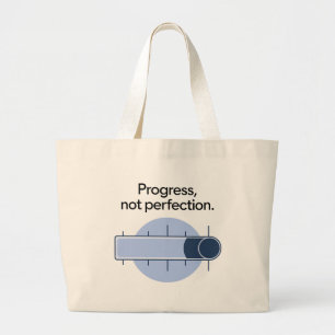 Bolsa Tote Grande progresso não perfeição, progresso sobre perfeição
