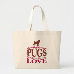 Bolsa Tote Grande Quando Deus Criou Pugs